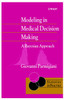 Modeling in Medical Decision Making