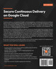 Secure Continuous Delivery on Google Cloud