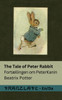 The Tale of Peter Rabbit / Fortællingen om Peter Kanin