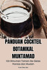 PANDUAN COCKTEIL BOTANIKAL MUKTAMAD