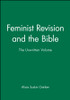 Feminist Revision and the Bible