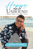 HAPPY AND UNBOUND