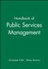 Handbook of Public Services Management