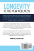 Longevity is the New Wellness