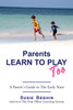 Parents Learn To Play Too