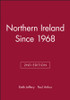 Northern Ireland Since 1968