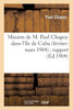 Mission de M. Paul Chapuy dans l'île de Cuba février-mars 1904