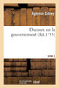 Discours sur le gouvernement Tome 3