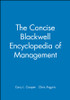 The Concise Blackwell Encyclopedia of Management