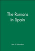 The Romans in Spain