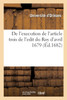 De l'execution de l'article trois de l'edit du Roy du mois d'avril 1679