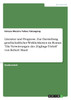 Literatur und Prognose. Zur Darstellung gesellschaftlicher Wirklichkeiten im Roman "Die Verwirrungen des Zöglings Törleß" von Robert Musil