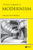 A Concise Companion to Modernism