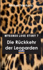 Mykonos Love Story 7 - Die Rückkehr der Leoparden