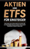Aktien und ETFs für Einsteiger