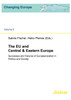 The EU and Central & Eastern Europe. Successes and Failures of Europeanization in Politics and Society