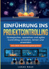 Einführung ins Projektcontrolling