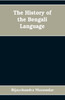 The History of the Bengali Language