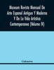 Museum Revista Mensual De Arte Espanol Antiguo Y Moderno Y De La Vida Artistica Contemporanea (Volume Iv)