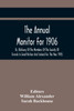 The Annual Monitor For 1906 Or, Obituary Of The Members Of The Society Of Friends In Great Britain And Ireland For The Year 1905
