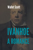 Ivanhoe A Romance