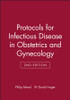 Protocols for Infectious Disease in Obstetrics and Gynecology