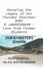Honoring the Legacy of Our Founder Chairman SHRI R.JANARDHANAN