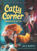 Catty Corner Pounces into Action
