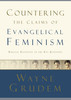 Countering the Claims of Evangelical Feminism