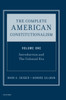Complete American Constitutionalism, Volume One