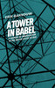 A Tower in Babel