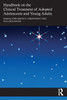 Handbook on the Clinical Treatment of Adopted Adolescents and Young Adults