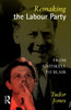 Remaking the Labour Party