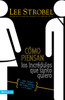 Cómo piensan los incrédulos que tanto quiero