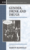 Gender, Drink and Drugs