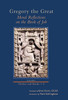 Moral Reflections on the Book of Job, Volume 1