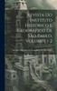Revista Do Instituto Histórico E Geográfico De São Paulo, Volumes 1-2