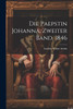 Die Paepstin Johanna, Zweiter Band, 1846