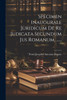 Specimen Inaugurale Juridicum De Re Judicata Secundum Jus Romanum, ......