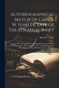 Autobiographical Sketch Of Capt. S. W. Fowler, Late Of The 6th Mich. Inft'y