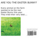Are You the Easter Bunny