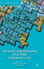 Transnationalism and the German City