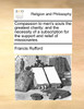 Compassion to men's souls the greatest charity; and the necessity of a subscription for the support and relief of missionaries