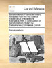 Sanchoniatho's Phœnician history, translated from the first book of Eusebius De præparatione evangelica. With a continuation of Sanchoniatho's History by Eratosthenes Cyrenæus's Canon