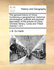 The general history of China. Containing a geographical, historical, chronological, political and physical description of the empire of China, Chinese-Tartary, Corea and Thibet  Volume 1 of 4