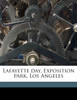 Lafayette day, Exposition park, Los Angeles