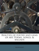Beauties of poetry and gems of art. Poems, songs, & ballads