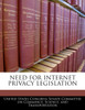 Need For Internet Privacy Legislation