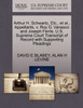 Arthur H. Schwartz, Etc., et al., Appellants, v. Roy G. Vanasco and Joseph Ferris. U.S. Supreme Court Transcript of Record with Supporting Pleadings