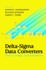 Delta-Sigma Data Converters